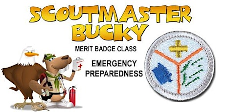 Emergency Preparedness Merit Badge - Class 2022-02-19-PM - Scouts BSA tickets