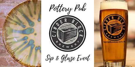 Pottery Pub | Sip & Glaze | Cinder Block Brewery tickets