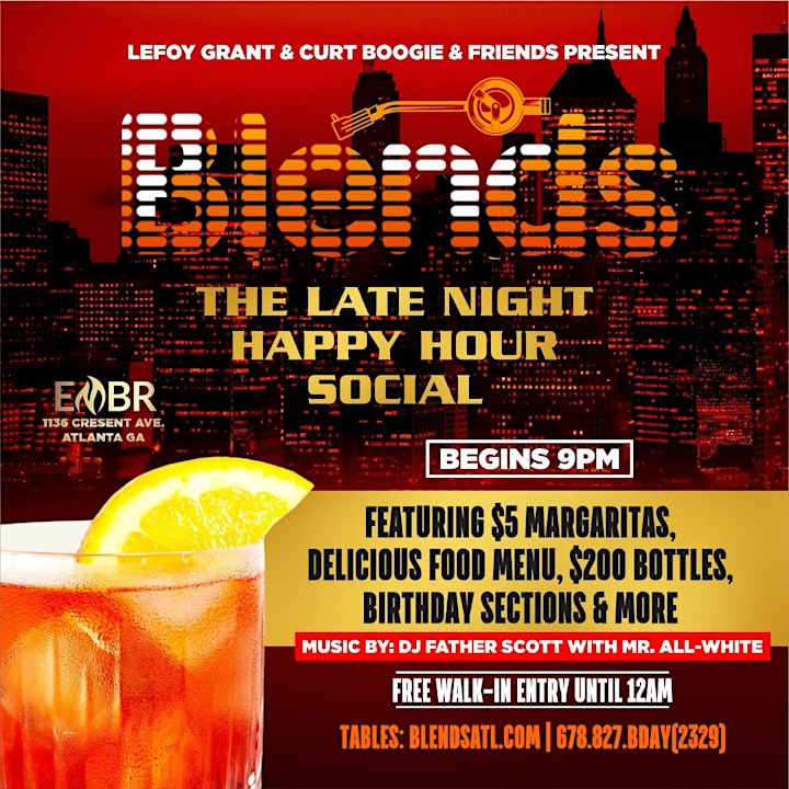 
		BLENDS: Tuesday's New Late Happy Happy & Social @the New EMBR Lounge+Patio image
