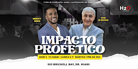 Imagen principal de Impacto Profético con Dionny Báez y Tito DiRocco