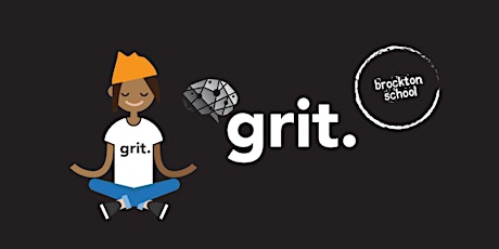 Grit at Brockton School / Wednesdays Jan 19-Mar 2 / 3:30-5pm /  grades 3-5 tickets