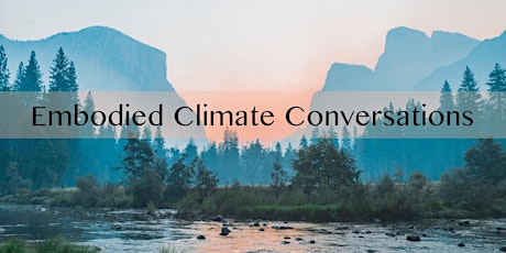 Embodied Climate Conversations tickets