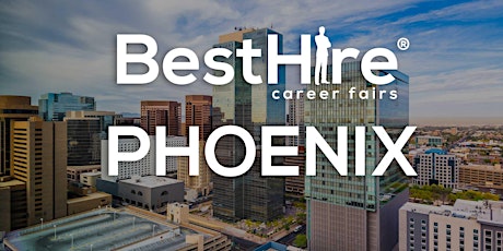 Phoenix Job Fair August 18, 2022 - Phoenix Career Fairs tickets