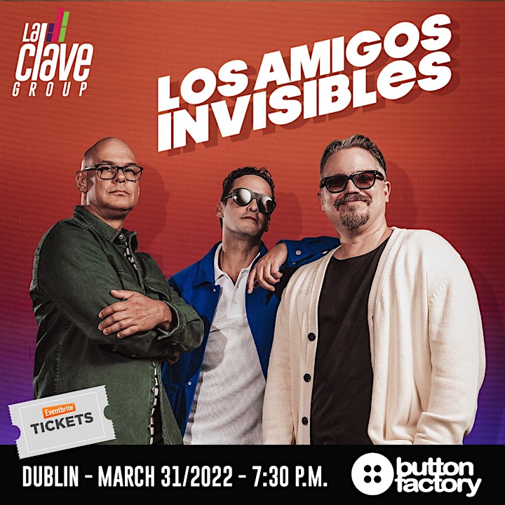 
		Los Amigos Invisibles "Dublin" image
