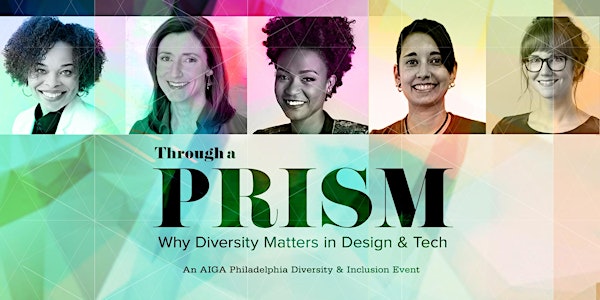 Through a Prism: Why Diversity Matters in Design & Tech