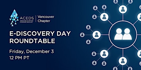 E-Discovery Day Roundtable