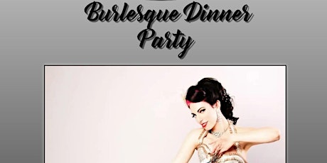 Burlesque Dinner Party