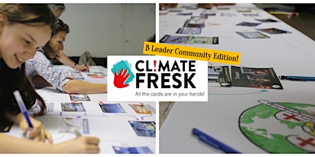 Image principale de Climate Fresk: Climate Literacy Game Workshop -  B Leader Community Edition