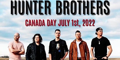 Hunter Brothers  Canada Day Outdoor Live Concert primary image