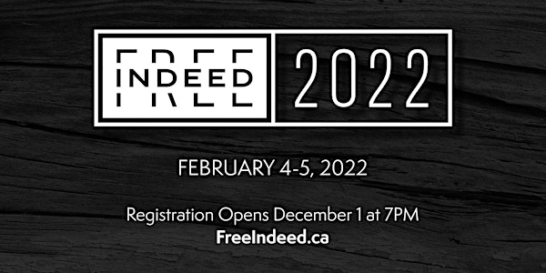 MISSION CITY BRANTFORD |  Free Indeed Men's Conference 2022