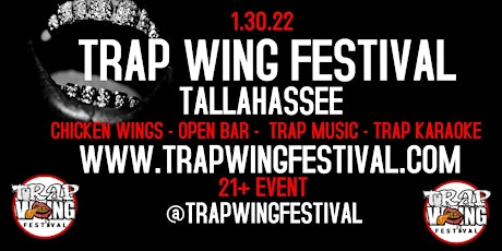 Trap Wing Fest Tallahassee tickets