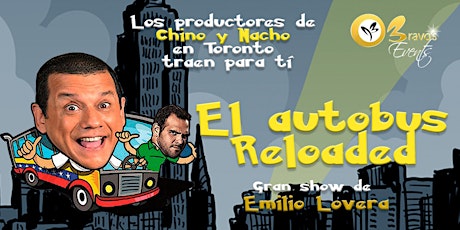 El Autobus Reloaded. El gran Show Emilio Lovera junto a Jorge Glem. primary image