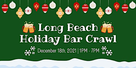 CANCELLED: Long Beach Holiday Bar Crawl
