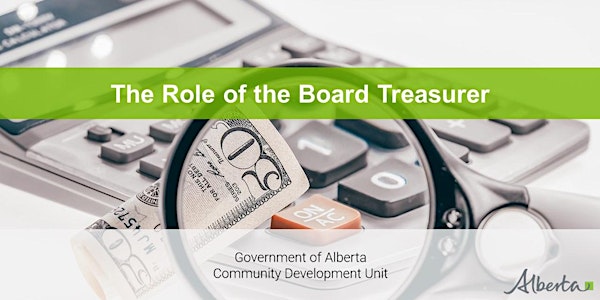 The Role of the Board Treasurer - A Live Interactive Webinar