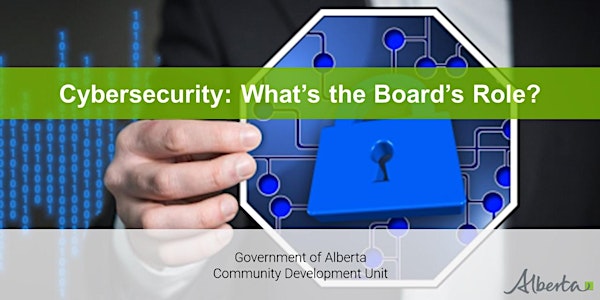 Cybersecurity: What's the Board's Role? - A Live Interactive Webinar