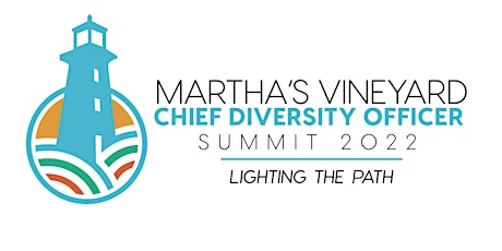 Martha's Vineyard Chief Diversity Officer Summit tickets