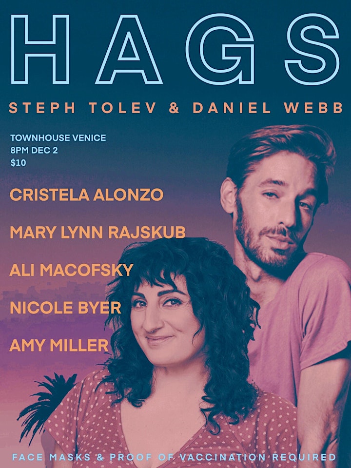 HAGS! Comedy Show w Cristela Alonzo, Nicole Byer, Mary Lynn Rajskub & more! image