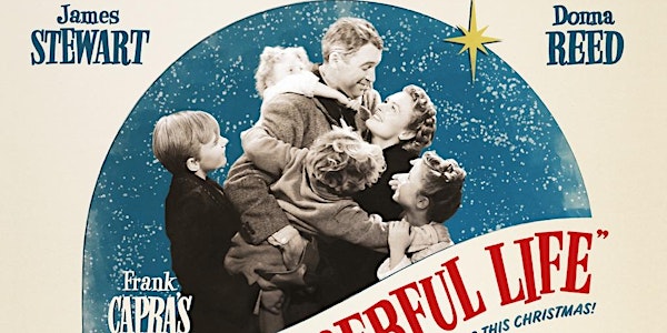 It's a Wonderful Life - FREE with Hamilton Food Share Donation