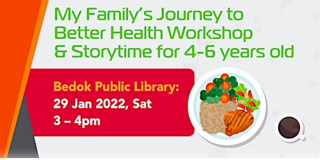My Family’s Journey to Better Health Workshop & Storytime for 4-6 years old tickets