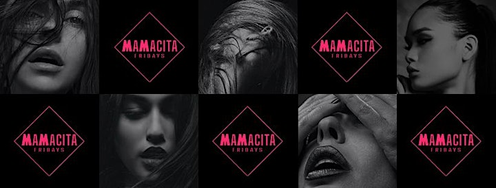 MAMACITA FRIDAYS - your new week destination! image