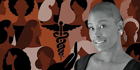 Dying While Black: Race, Maternity, and the Reproductive Health Care System tickets