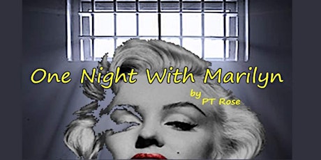 Rehearsed Reading of One Night With Marilyn by PT Rose tickets