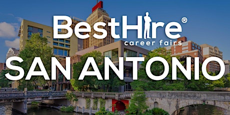 San Antonio Job Fair June 2, 2022 - San Antonio Career Fair tickets