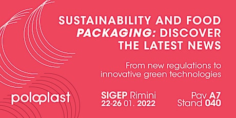 Sustainability and Food packaging - Discover the latest news tickets