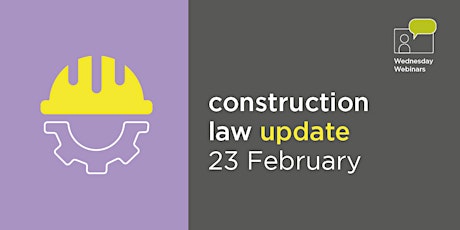 Construction law update tickets