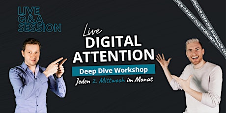 Hauptbild für Digital Attention Deep Dive Workshop