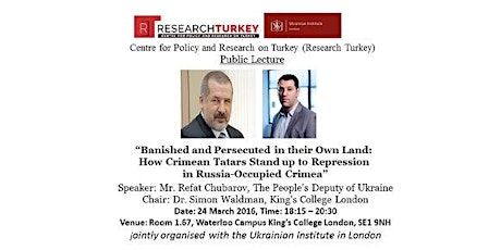 Public Lecture & Documentary Screening: “Banished and Persecuted in their Own Land: How Crimean Tatars Stand Up to Repression in Russia-Occupied Crimea”, 24 March 2016, King's College London primary image