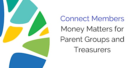 Money Matters for Parent Groups and Treasurers tickets