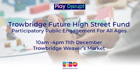 Trowbridge Future High Street Fund Engagement primary image