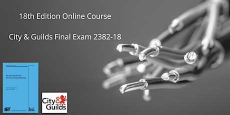 18th Edition IET Wiring Regulations Course With City & Guilds Exam tickets