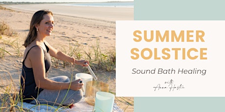 Free Online Sound Bath - Summer Solstice
