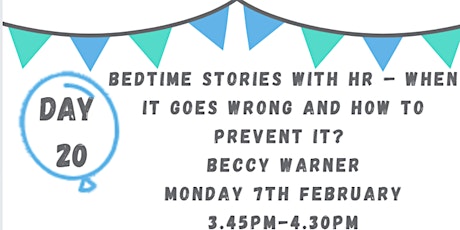 Bedtime stories with HR – when it goes wrong and how to prevent it? Day 20. tickets