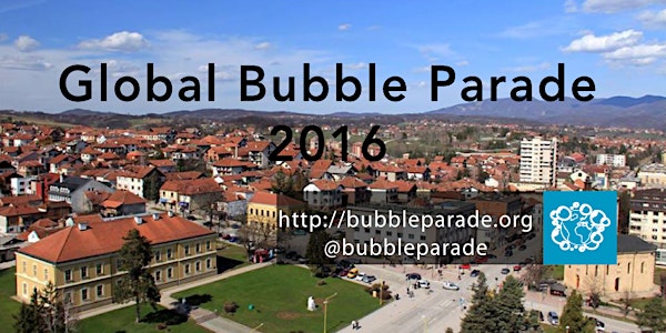 Global Bubble Parade Gornji Milanovac 2016