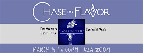 Chase the Flavor with Kate's Fish tickets