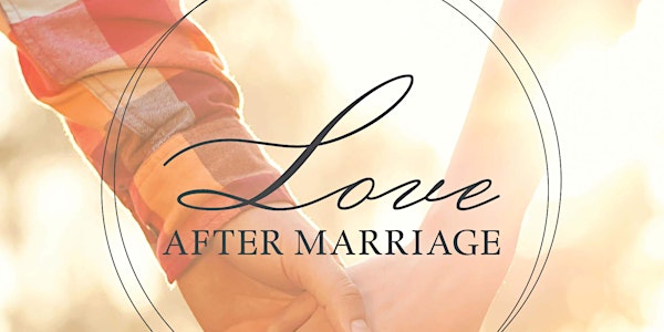 Love After Marriage (LAM) workshop
