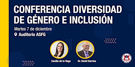 Imagen principal de Conferencia: Diversidad de Género e Inclusión(8:30 A.M.)