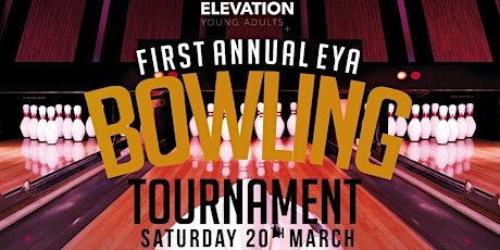 Elevation YA First Annual Bowling Tournament primary image