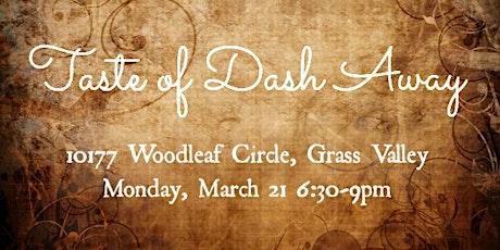 Taste of Dash Away - Grass Valley, Monday, March 21, 2016 primary image