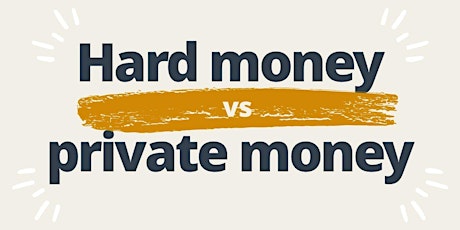 Private Lending vs Hard Money tickets