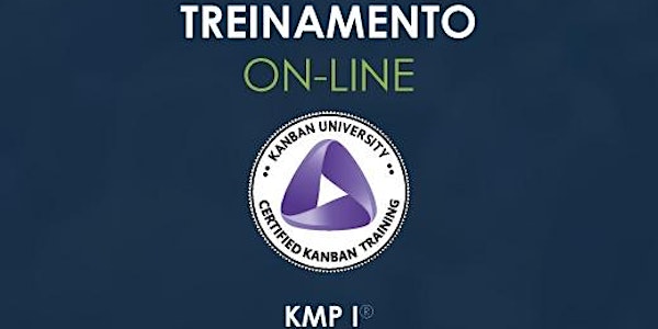 Treinamento KMP I - Kanban University - ONLINE - turma #19