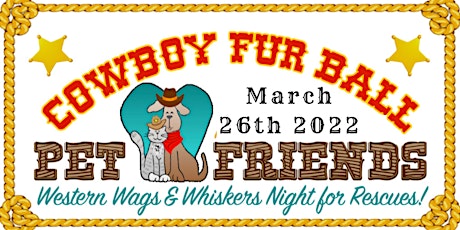 Cowboy Fur Ball Dinner & Auction tickets