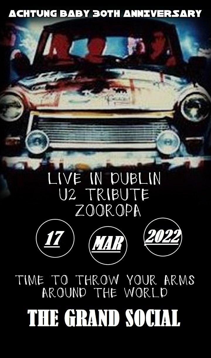 U2 Tribute Zooropa celebrate 30 years of Achtung Baby image
