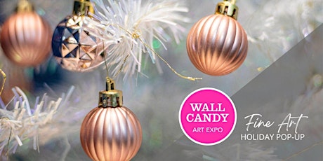Fine Art HOLIDAY POP-UP - Wall Candy primary image