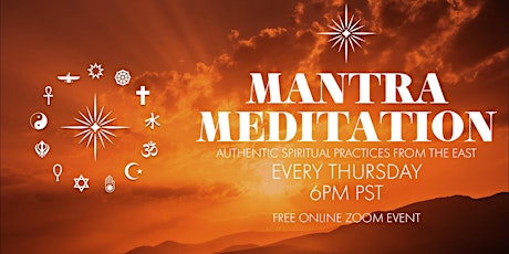 Authentic Spiritual Teachings & Introduction to Mantra Meditation - Free tickets