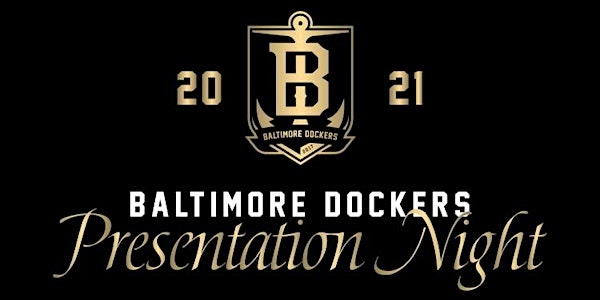 Baltimore Dockers 2021 Awards Night