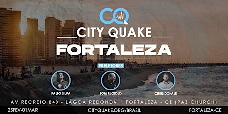 CITY QUAKE FORTALEZA - BRASIL tickets